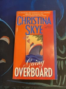 Christina Skye - Going Overboard - 2001 - paperback - Imagen 1 de 7