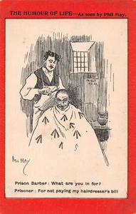 POSTAL CÓMIC EL HUMOR DE LA VIDA PELUQUERO PRISIONERO PHIL MAY - Imagen 1 de 2