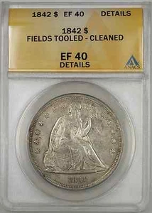 1842 Seated Liberty Silver Dollar $1 ANACS EF 40 Fields Tooled Cleaned Details - Picture 1 of 2