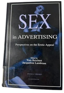 Sex in Advertising Perspective on The Erotic Appeal 2003 Hardback Book Vintage - Picture 1 of 14