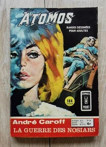 ATOMOS ** N°28 LA GUERRE DES NOSIARS ** 1975 ANDRE CAROFF AREDIT/ARTIMA - Picture 1 of 2