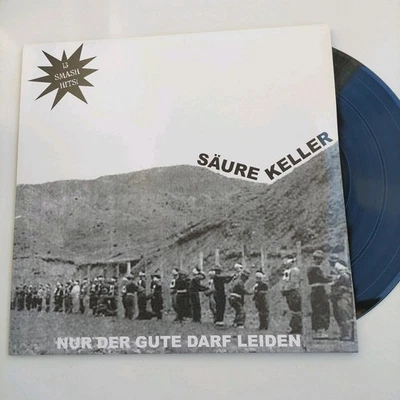SÄUREKELLER - " NUR DER GUTE DARF LEIDEN " - ORG. LP 2007 - DIE GESUNDEN - TOP  - Bild 1 von 4