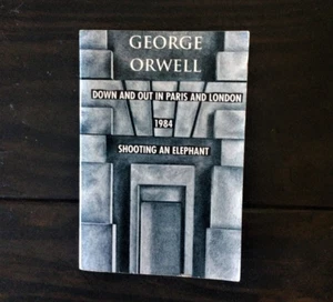 George Orwell - Down and Out in Paris and London, 1984 & Shooting an Elephant - Imagen 1 de 3