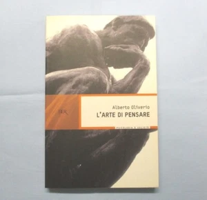 L'arte di pensare. Psicologia e società. BUR. Alberto Oliverio. Rizzoli 2006 - Imagen 1 de 4