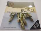Balance Matching Food and Wine: What Works and Why? By Lyndey Milan Recipes Book
