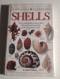 Shells: The Visual Guide to Over 500 Species - Hardcover Book S. Peter Dance. - Picture 1 of 10