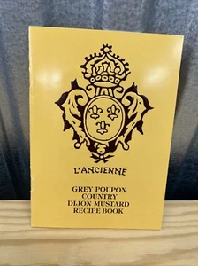 Grey Poupon Dijon Mustard Recipe Book Vintage - Foto 1 di 8