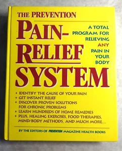 A Prevention Pain-Relief System by Prevention Magazine Health Book Staff (1992) - Picture 1 of 7