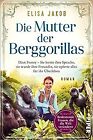 Die Mutter der Berggorillas (Bedeutende Frauen, die... | Buch | Zustand sehr gut