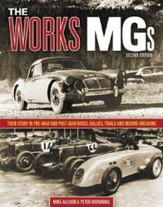The Works Mg Mgb Gt Mga Midget J K Tc Td Magnette Rally New Book - Picture 1 of 7