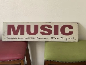 Vintage 32" Blechschild "Musik ist nicht zu hören... es ist zu fühlen" Maße 32" x 8" - Bild 1 von 9