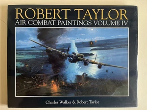 “Robert Taylor Air Combat Paintings Vol 4” Signed 60 WW2 RAF Airmen etc. - Picture 1 of 5