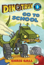 Chris Gall Dinotrux go to School (Paperback)