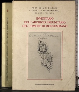 INVENTARIO ARCHIVIO PREUNITARIO DEL COMUNE MONSUMMANO. AA.VV. NUOVA ESPERIENZA. - Imagen 1 de 2