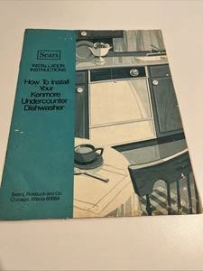 Vintage Sears Kenmore Under Counter Dishwasher Installation Instruction Manual - Picture 1 of 5