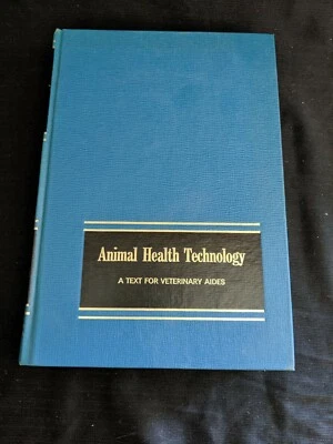 Animal Health Technology 2ND Edition by E. Joseph Catcott 1977 - Image 1 of 4