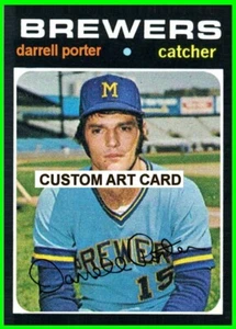 Darrell Porter Milwaukee Brewers 1971 Custom Made Baseball Art Card - Picture 1 of 2