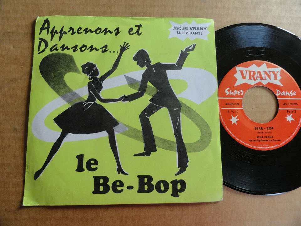 DISQUE 45T APPRENONS ET DANSONS  " LE BE-BOP " - Photo 1/2