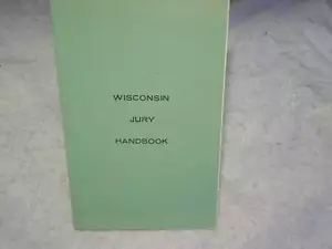 WISCONSIN JURY DUTY HANDBOOK PAMPHLET,vintage,old,judge,court,trial,criminal - Picture 1 of 6
