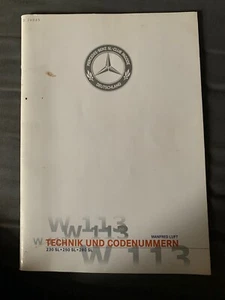 W113 Technik und Codenummern 230SL 250SL 280SL : Pagoda Club of Germany - Picture 1 of 5