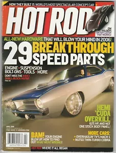HOT ROD MAGAZINE " 29 BREAKTHROUGH SPEED PARTS " APRIL 2006 - Picture 1 of 2