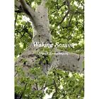 Waking Season - Paperback New Samarakoon, Sha 20/05/2013