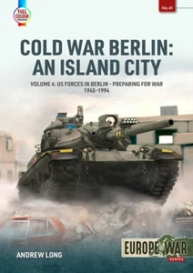 Cold War Berlin: An Island City Volume 4 by Andrew Long (Paperback Book) - Imagen 1 de 1
