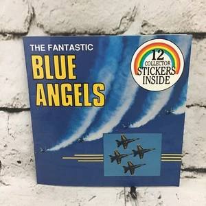 The Fantastic Blue Angels With Stickers By Jill Wolf Antioch Publishing VTG 1989 - Picture 1 of 5
