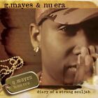 G.Mayes & Nu Era - Diary of a Strong Souljah CD NEW