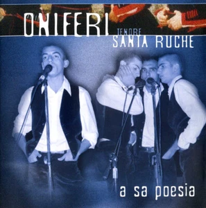 Tenore Santa Ruche Oniferi - A Sa Poesia (CD, Album) - Foto 1 di 3