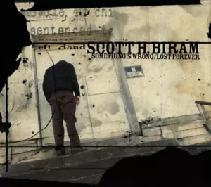 CD SCOTT H. BIRAM - Something's Wrong / Lost Forever - BLOODSHOOT bs 167 - NEW ! - Foto 1 di 2
