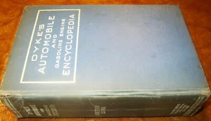 1930-40 1941 Dykes Automobile Book Theory Repair Construction Steam/Truck/Cycle - Bild 1 von 3