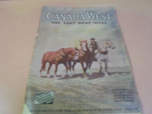 Vintage 1911 Booklet Canada West The Last Best West - Picture 1 of 9