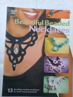  Beautiful Beaded Necklaces 13 Easy Bead As You Go Patterns New Annie's Attic - Image 1 of 2