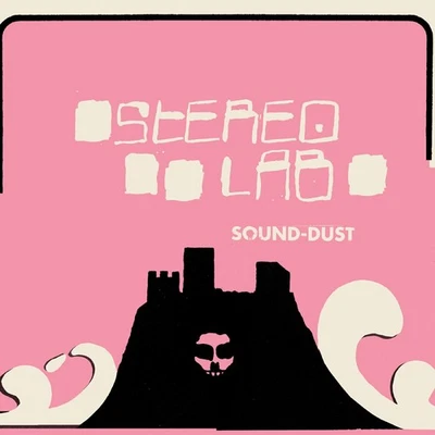 Stereolab - Sound‑Dust | New 2LP | Remastered Double Album Edition - Image 1 of 4