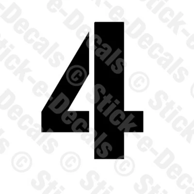 STICK-E-DECALS Number FOUR 4 Vinyl Die Cut Decal Sticker - RACING NUMBER Custom Stencil GP