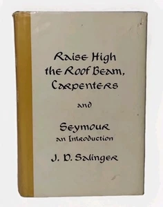 hoch das Dach erheben Balken, Schreiner und J.D. Salinger Erstausgabe 1959 HC - Bild 1 von 8