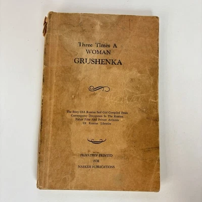Grushenka: Three Times a Woman – Rare 1933 Erotic Paperback Nafkeh Paris 1L - Image 1 of 4