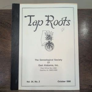 Tap Roots Genealogical Society East Alabama Vol 34 No 2 Octubre 1996 - Imagen 1 de 2