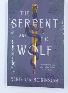 The Serpent and the Wolf Rebecca Robinson 2005 PB VG SS Dark Inheritance Vol 1 - Imagen 1 de 7