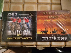 The High Country Cowboys-Songs of the HCC CD+Songs of the Pioneers CD*SEALED* - Picture 1 of 8