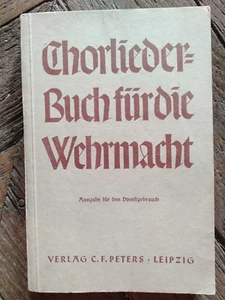 Chorliederbuch für die Wehrmacht - Fritz Stein - Ernst-Lothar von Knorr - Imagen 1 de 5
