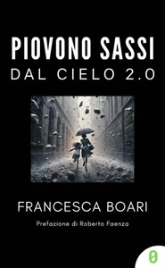 Francesca Boari Piovono sassi dal cielo 2.0 (Paperback) (US IMPORT) - Picture 1 of 1