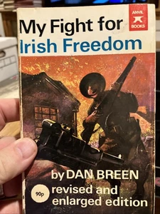 My Fight For Irish Freedom By Dan Breen Irish Literature - Imagen 1 de 9