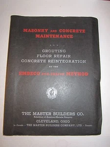 1953 MASONRY & CONCRETE BOOKLET - EMBECO METHOD - MASTER BUILDERS - TUB MP - Foto 1 di 10