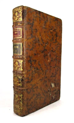 "Voyage D'Un François en Italie 1765 & 1766" Joseph-Jerôme de Lalande 1769 HC - Image 1 of 4