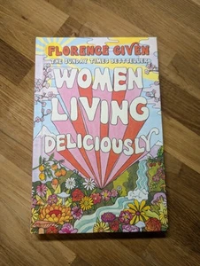 Women Living Deliciously: THE LIFE-CHANGING BOOK EVERY WOMAN DESERVES Hardcover - Picture 1 of 2