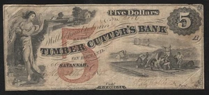 1858 $5 TIMBER CUTTERS BANK SAVANNAH, GA OBSOLETE BANK NOTE GEORGIA 0144 - Picture 1 of 2