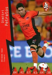 2014 2015 BRISBANE ROAR A-League Card DIMITRI PETRATOS 1st Edition - Foto 1 di 3