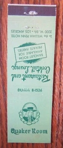 QUAKER MATCHBOOK MATCHCOVER: QUAKER ROOM (LOS ANGELES, CALIFORNIA) -E17 - Imagen 1 de 1